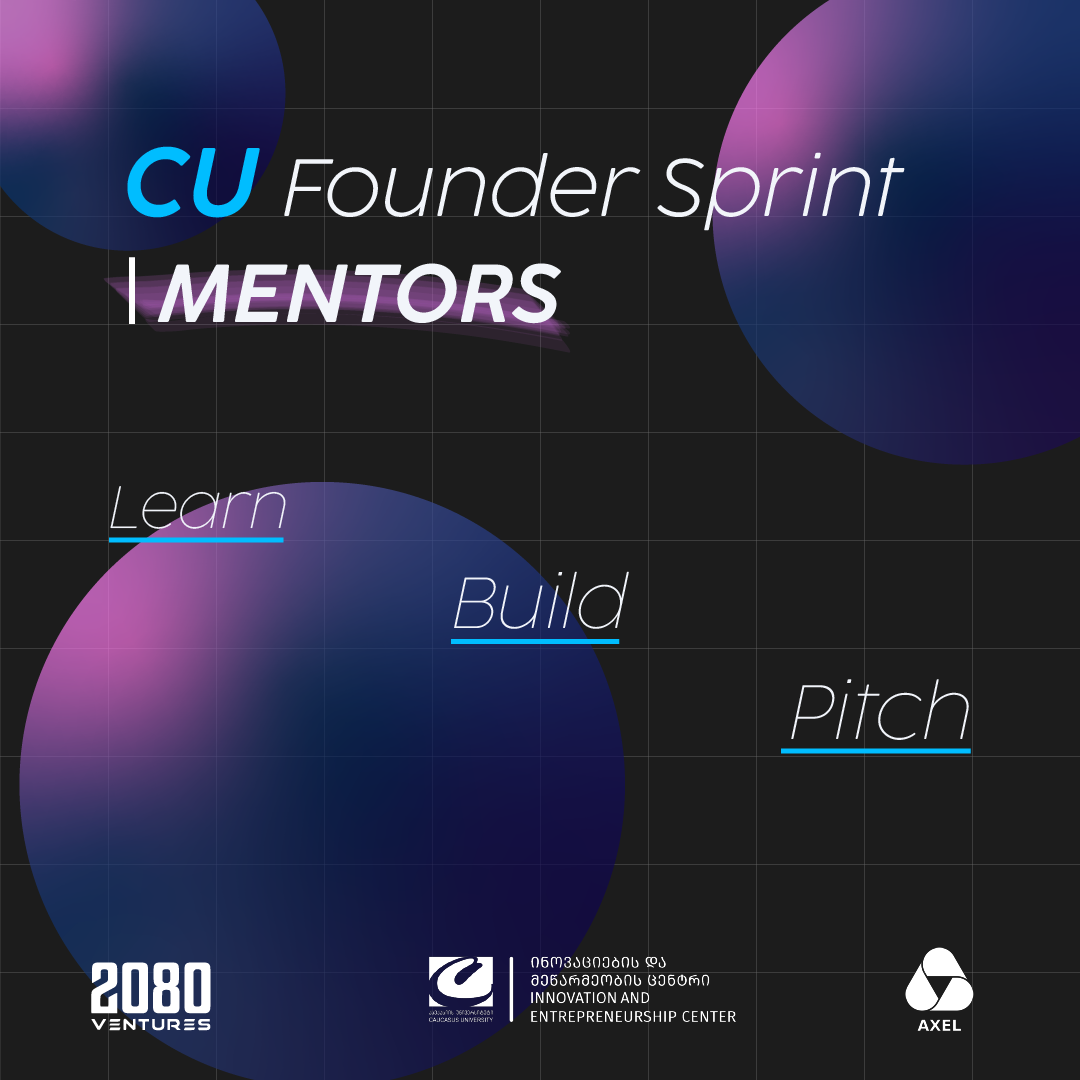 გაიცანით CU Founder Sprint-ის მენტორები  